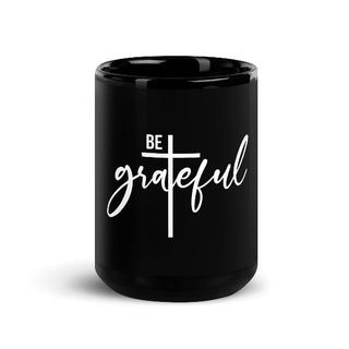 Be Grateful Mug