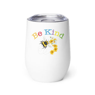 Wine tumbler Be Kind