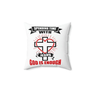 Spending Time With Jesus Pillow