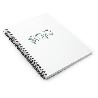 Choose to Be Grateful Spiral Notebook