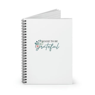 Choose to Be Grateful Spiral Notebook